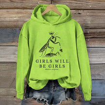 Girls Will Be Girls Funny Praying Mantis Hoodie