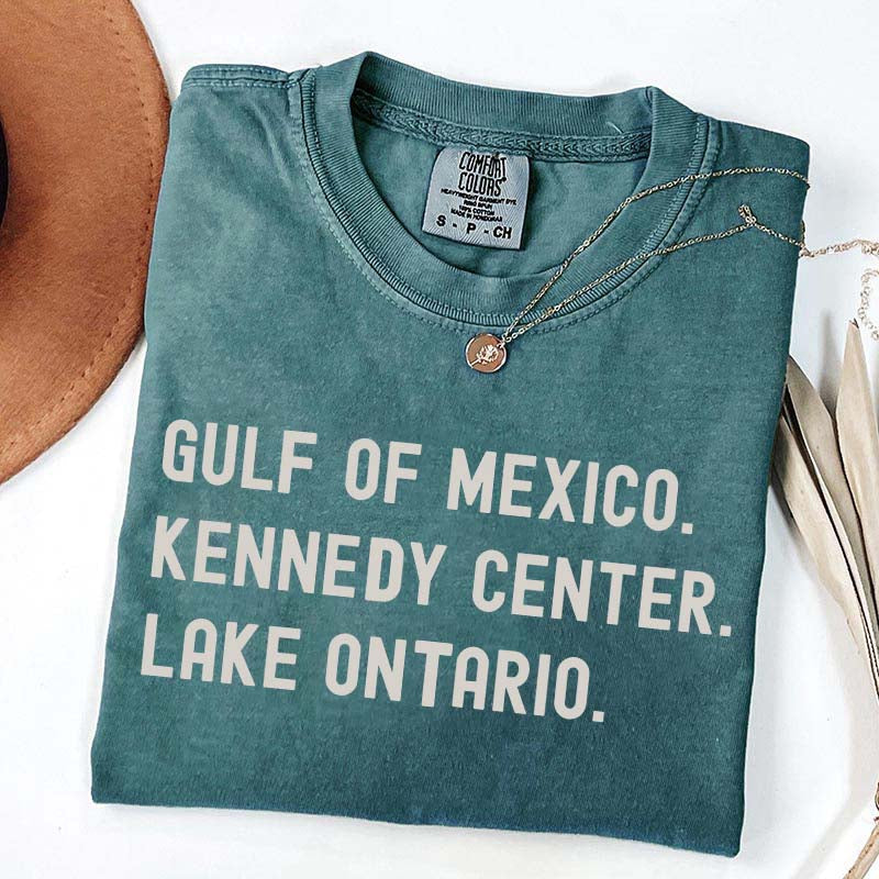 Gulf of Mexico Kennedy Center Lake Ontario T-Shirt