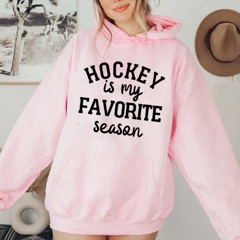 Hockey Is My Favorite Season Hoodie