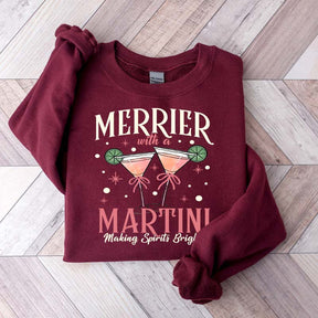 Merrier With A Martini Sweatshirt