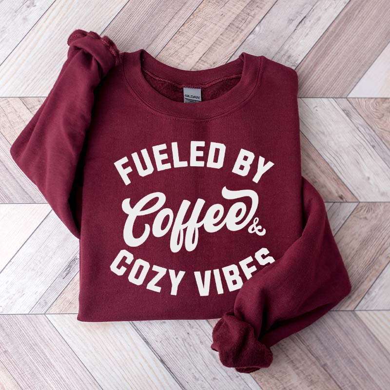 Fueled By Coffee and Cozy Vibes Giftful Fall Sweatshirt