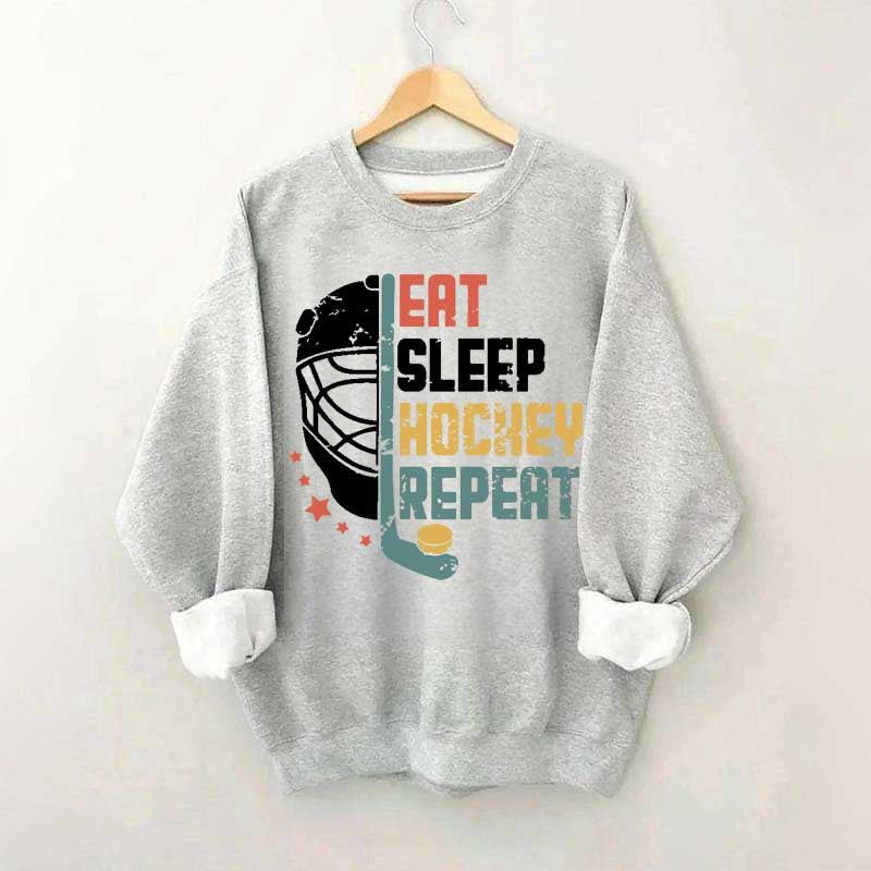 Eat Sleep Hcokey Repeat Team Sweatshirt