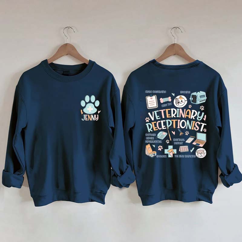 Custom Veterinary Receptionist Sweatshirt