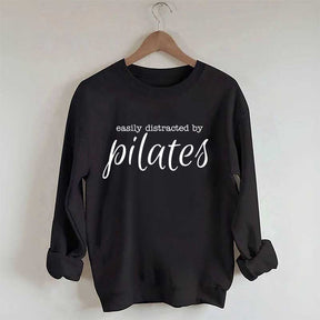 Easily Distracted By Pilates Sweatshirt