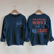 Funny Volleyball Moms Club Sweatshirt