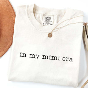 Comfort Colors In My Mimi Era T-Shirt