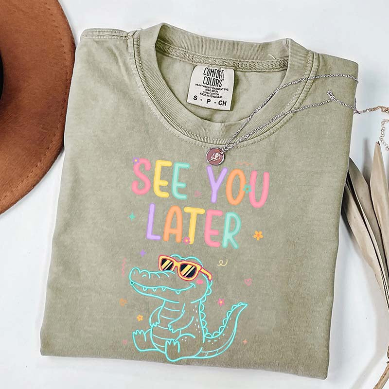 See You Later Teacher Summer Alligator T-Shirt