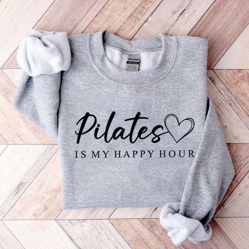 Pilates is My Happy Hour Instructor Sweatshirt