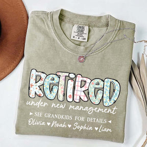 Retired Under New Management T-Shirt