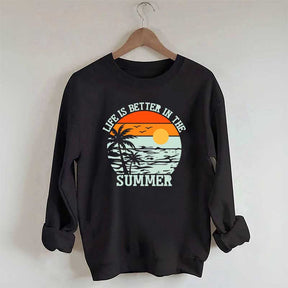 Life is Better in the Summer Vintage Sweatshirt