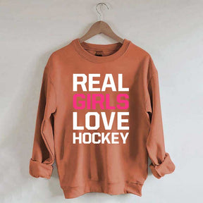 Real Girls Love Hockey Sweatshirt