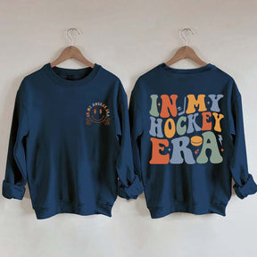 In My Hockey Era Sweatshirt