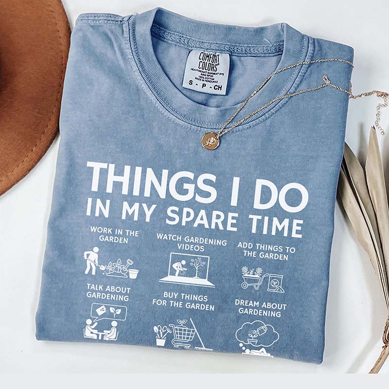 Things I Do Spare Time Funny Plant Mom T-Shirt