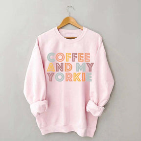 Coffee And Yorkies Dog Sweatshirt