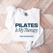 Pilates Is My Therapy Sporty Aesthetic Sweatshirt