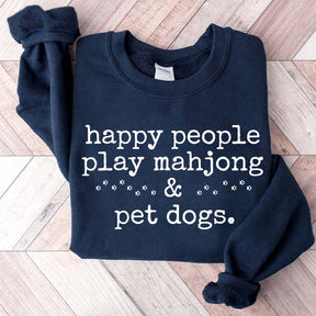 Happy People Play Mahjong & Pet Dogs Sweatshirt