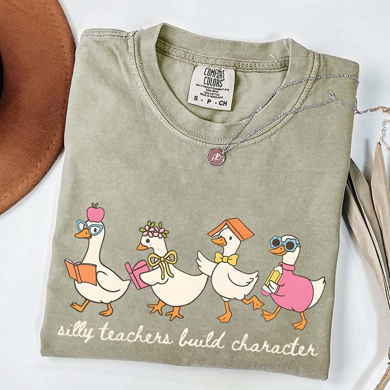 Silly Teachers Build Character T-Shirt