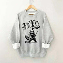 Feral Hockey Mom Sweatshirt
