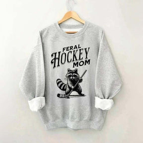 Feral Hockey Mom Sweatshirt