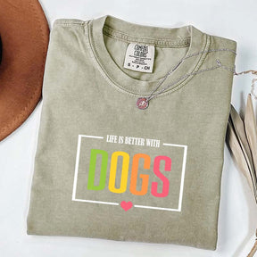 Favorite Life Is Better With Dogs T-Shirt