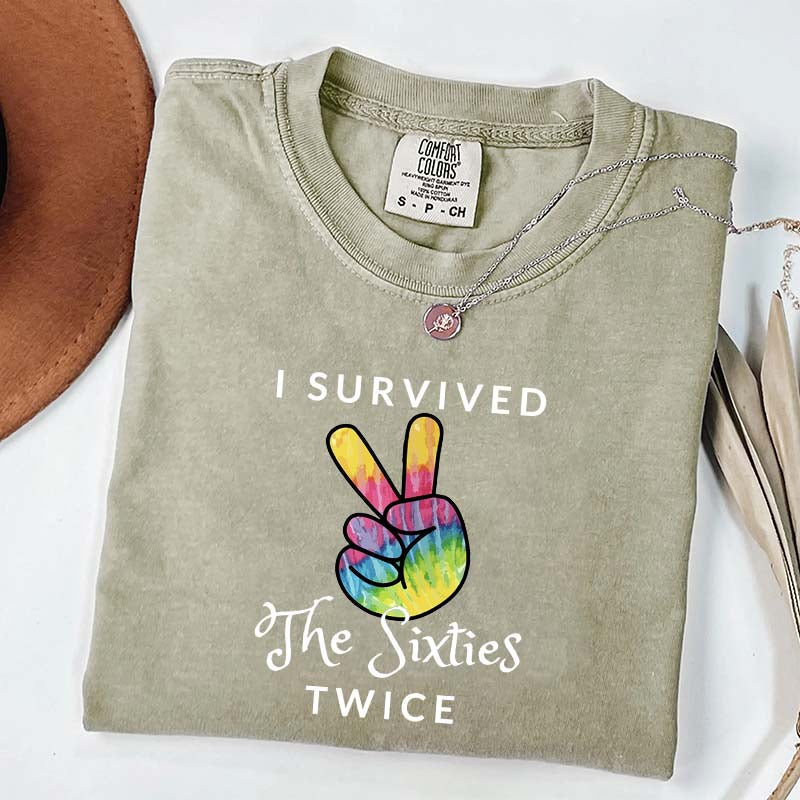 I Survived The 60s Twice T-Shirt