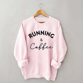 Running And Coffee Sweatshirt