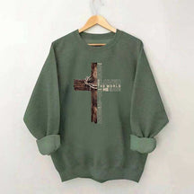 For God So Loved The World That He Gave His Only Son Sweatshirt
