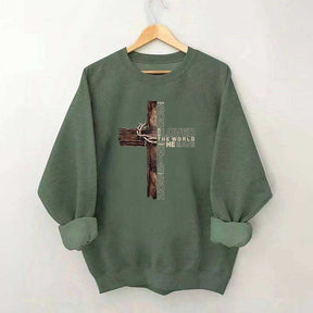 For God So Loved The World That He Gave His Only Son Sweatshirt
