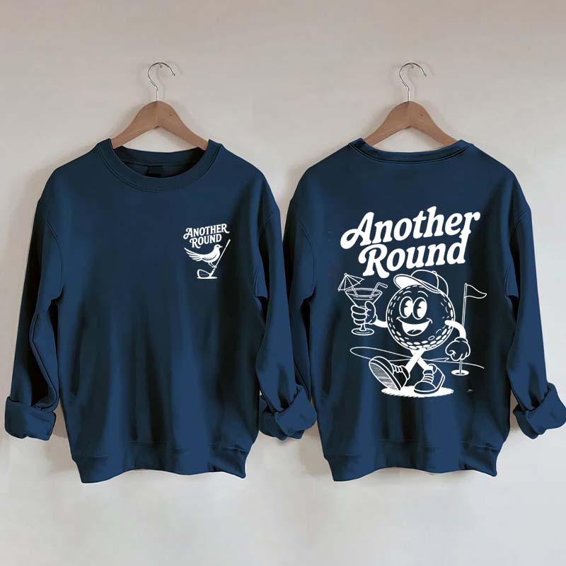 Another Round Golf Sweatshirt