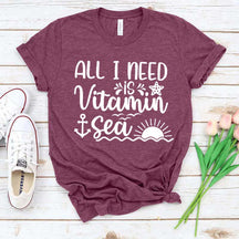 All I Need Is Vitamin Sea T-Shirt