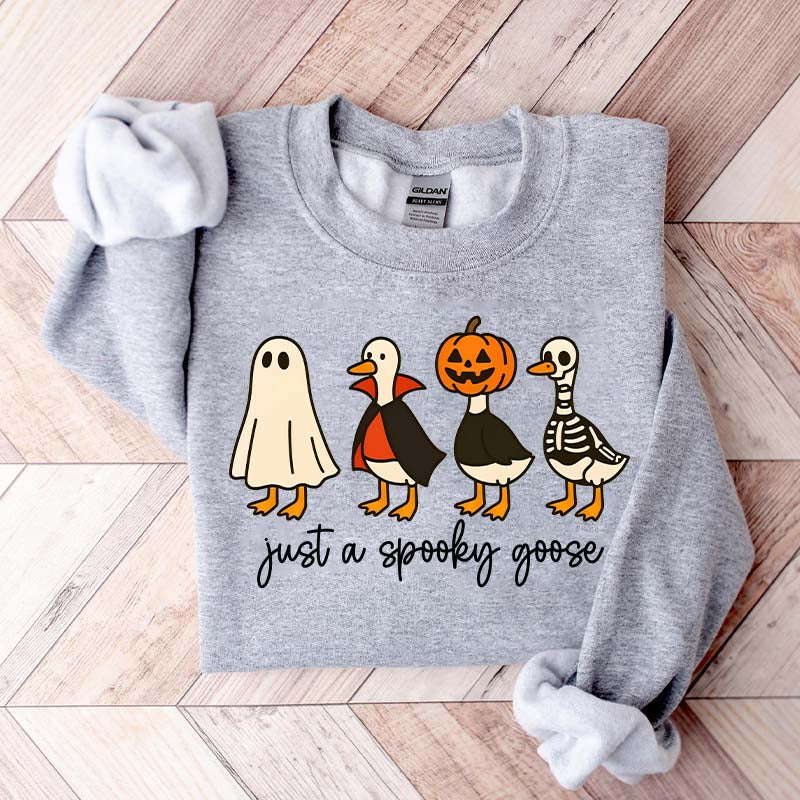 Halloween Just a Spooky Goose Sweatshirt