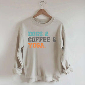 Dog Coffee Yoga Sweatshirt