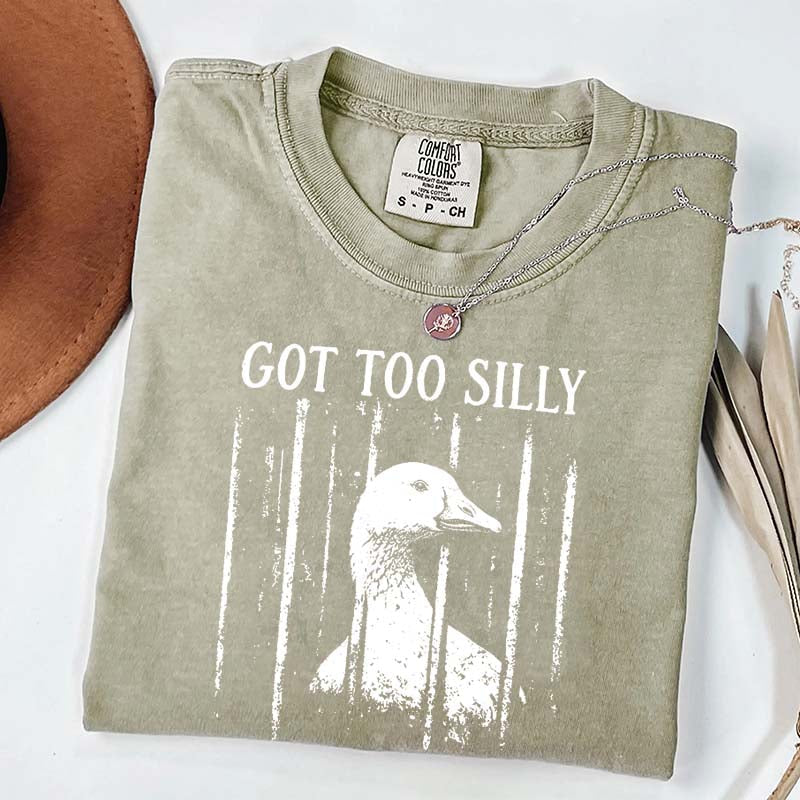 Got Too Silly Chaotic Energy T-Shirt