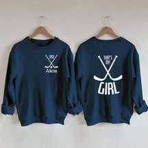 Custom That's My Girl Sweatshirt