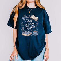 Just One More Chapter Book And Coffee T-Shirt