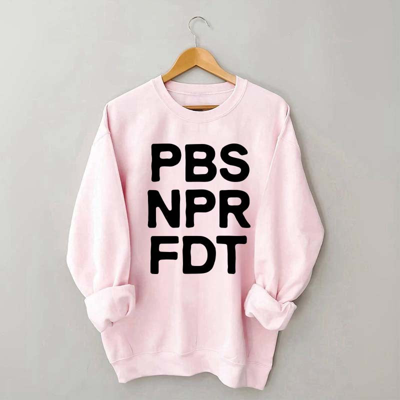 PBS NPR FDT Sweatshirt