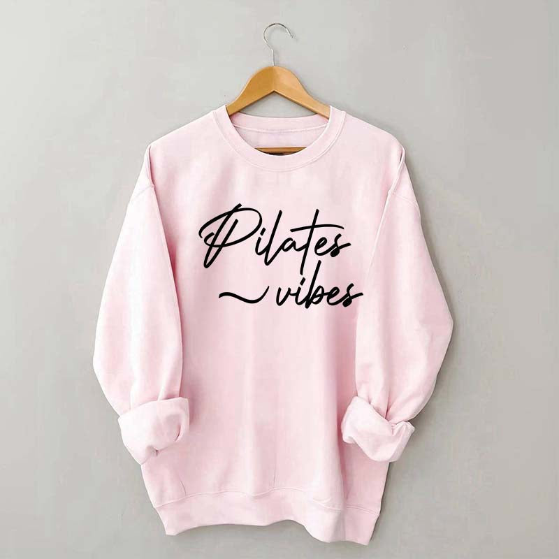 Pilates Vibes Sweatshirt
