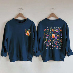 It is Well With My Soul Bible Verse Art Sweatshirt