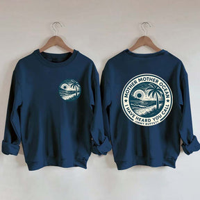 Mother Ocean Lyrics Sweatshirt