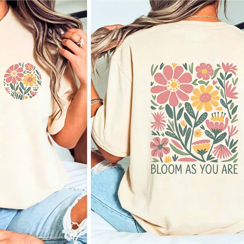 Motivational Bloom As You Are T-Shirt