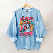The Heavens Are Roaring Sweatshirt