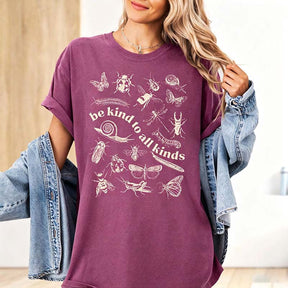 Comfort Colors Be Kind to All Kinds Insect Bug Butterfly T-Shirt