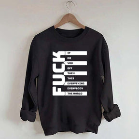 Funny Adult Humor Sarcastic Sweatshirt
