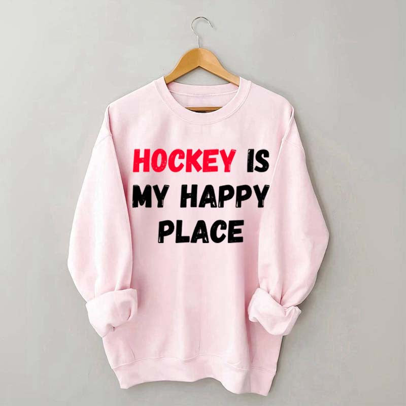 Hockey Is My Happy Place Sweatshirt
