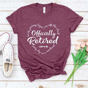 Officially Retired Retirement T-Shirt
