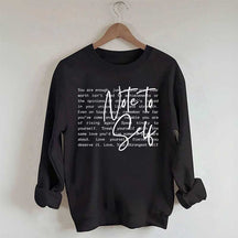Note To Self Love Yourself Sweatshirt