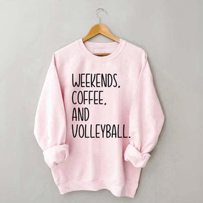Weekend Coffee And Volleyball Sweatshirt