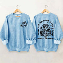 I Look Better Bent Over A Book Sweatshirt