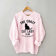 Crazy Cat Lady Lifetime Member Sweatshirt