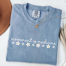Movement Is Medicine Floral T-Shirt
